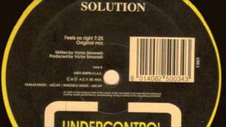 Victor Simonelli Presents Solution - Feels So Right (Solutions Original Mix) 1993