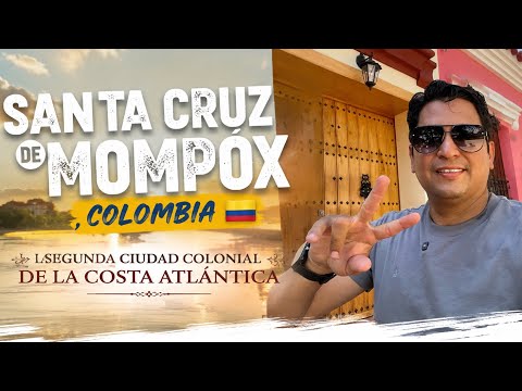 Te Presento A Santa Cruz De Mompox  En Colombia 🇨🇴