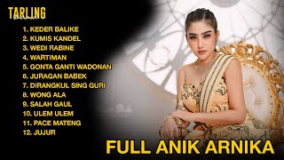 Download lagu ANIK ARNIKA TARLING KEDER BALIKE FULL ALBUM mp3
