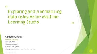 Exploring And Summarizing Data Using Azure Machine Learning Studio