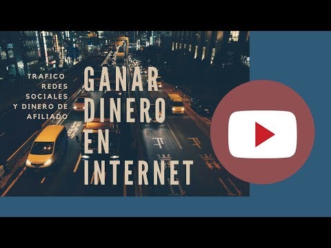 *Claves para ganar dinero en internet: trafico, nuevas redes sociales, afiliados - YouTube
