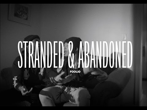 Foolio - Stranded & Abandoned (Official Music Video)