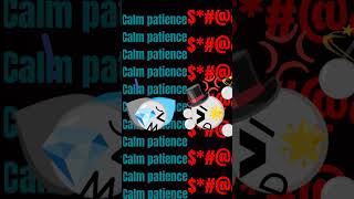 Calm... Patience.. 💢⚪💎🩶🩵🌟🪄🎩🦯 ← all emojis used for this 🤍💮