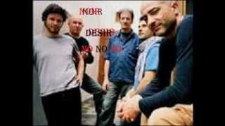 No,no,no - Noir Désir