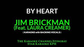 Jim Brickman ( Feat. Laura Creamer ) - By Heart ( KARAOKE with BACKING VOCALS )