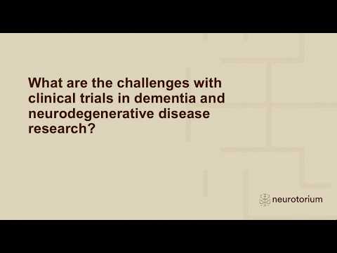 The Challenges and Potential of Clinical Trials in Dementia Research