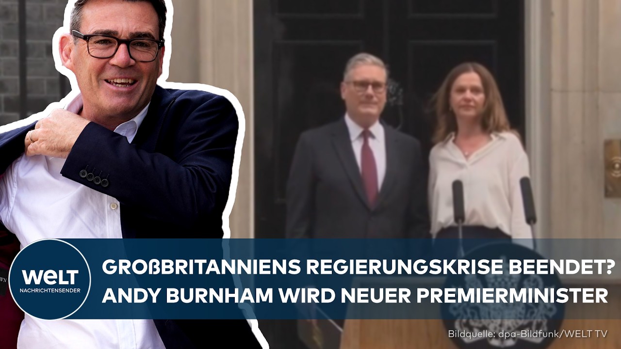 GROßBRITANNIEN: Andy Burnham übernimmt das Amt des Premierministers von Keir Starmer