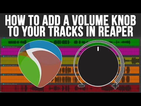 Add a Volume or Level Control Knob to Your Tracks in Reaper