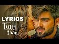 Tutti Yaari (Full Lyrics) | Inder Chahal | Ranjha Yaar | Sucha Yaar | Latest Punjabj Sad somg lyrics Tutti Yaari (Full Lyrics) | Inder Chahal | Ranjha Yaar | Sucha Yaar | Latest Punjabj Sad somg lyrics