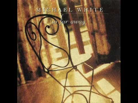 Michael White - Late Night