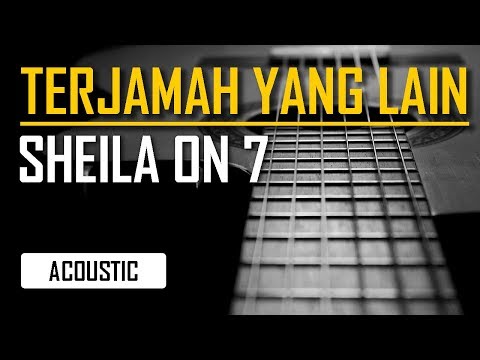 Terjamah Yang Lain - Sheila On 7
