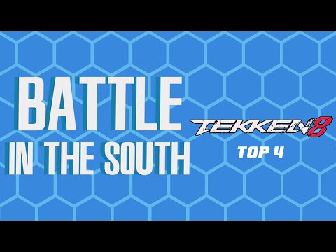 Battle In The South: Tekken 8 Top 4