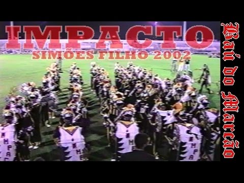 IMPACTO DE SALVADOR - SIMÕES FILHO 2002 II - BAÚ DO MARCÃO
