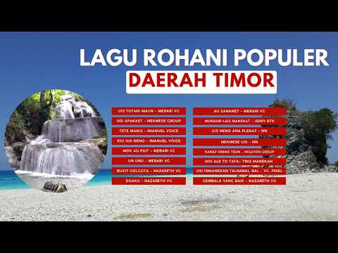 Lagu Rohani Populer Daerah Timor 2023