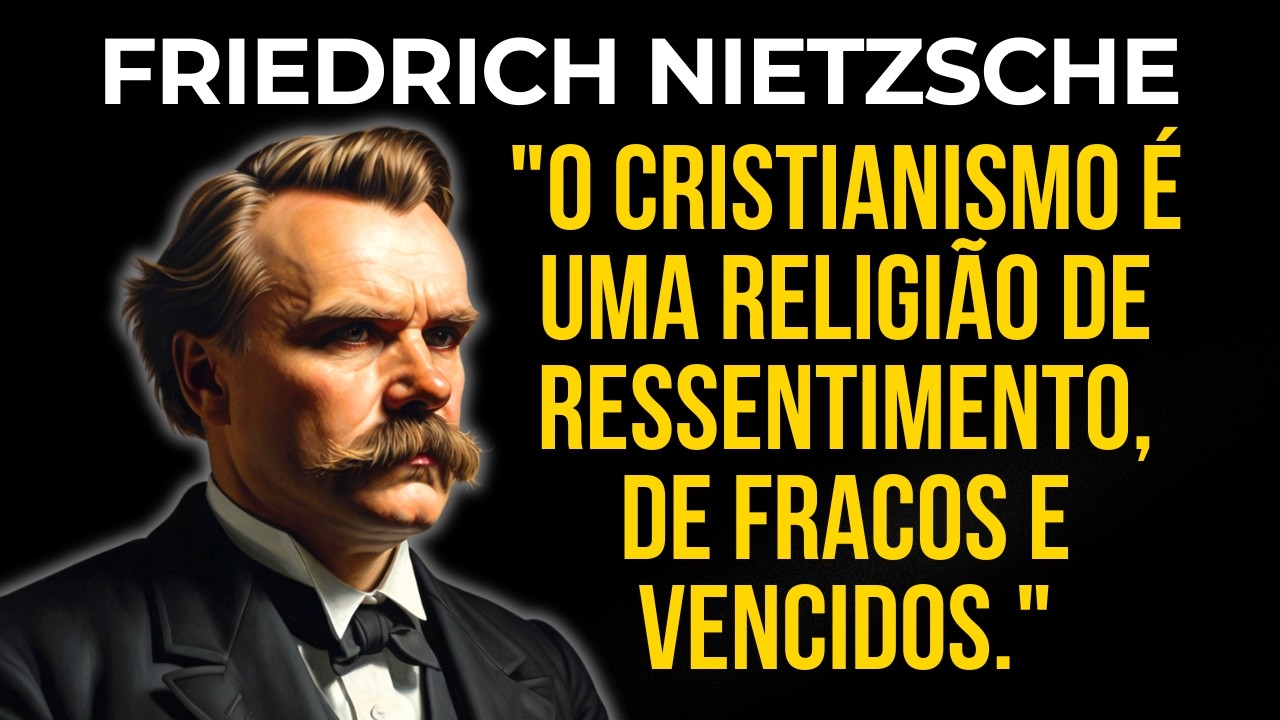 Friedrich Nietzsche: Cristianismo é Fraqueza?