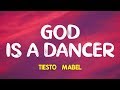 Tiësto  Mabel God Is A Dancer Lyrics