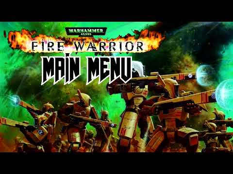 Warhammer 40,000: Fire Warrior - Main Menu OST Extended
