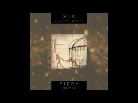 Sia - Elastic Heart (Fiery Remix)