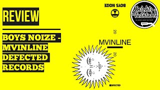 Boys Noize - Mvinline (Defected Records)