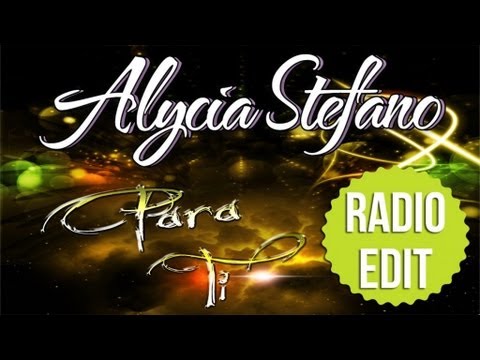 Alycia Stefano - Para Ti (Radio Edit)