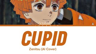 Zenitsu Cupid (AI Cover) Lyrics