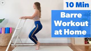 10 Min BARRE WORKOUT at home!
