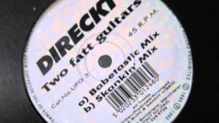 Direckt - Two Fatt Guitars (Babetastic Mix)