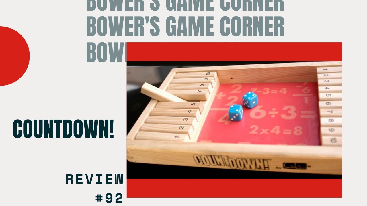 Bower's Game Corner #92: Countdown! Review