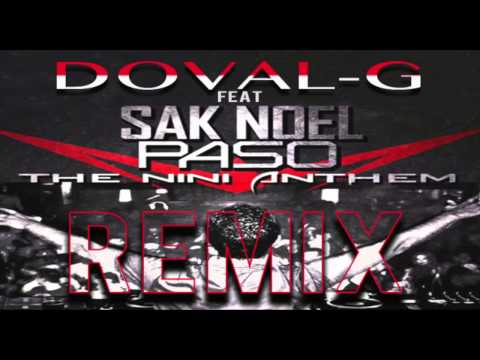 Sak Noel Feat Doval-G PASO Official Remix