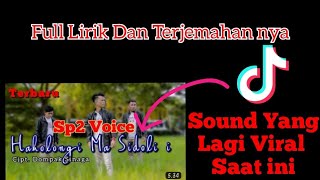Download lagu Viral • Sp2 Voice • Haholongi Ma Sidoli i • lirik Dan Terjemahan nya • Cover mp3 Download lagu Viral • Sp2 Voice • Haholongi Ma Sidoli i • lirik Dan Terjemahan nya • Cover mp3