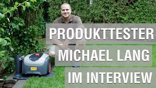Robolinho® Produkttester Michael Lang im Interview | Mähroboter | AL-KO Gardentech