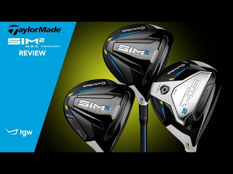 TaylorMade SIM2 Fairway Woods Review by TGW