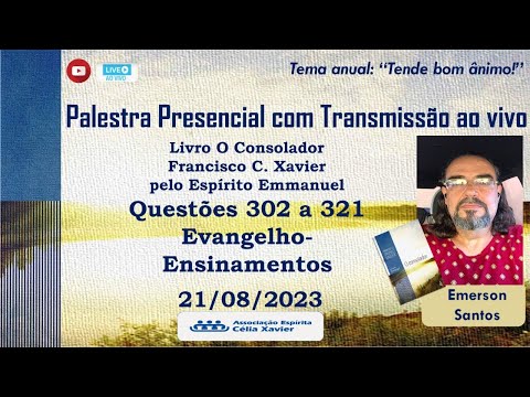 LIVRO O CONSOLADOR QUESTOES 302 A 321 EVANGELHO ENSINAMENTOS