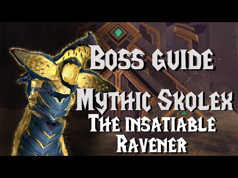 Mythic Skolex The Insatiable Ravener  (FATED) - Boss Guide | Sepulcher of the First Ones