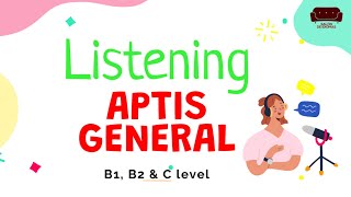 🎧 Listening Aptis General B1-B2-C1: ejemplo completo (+ RESPUESTAS)
