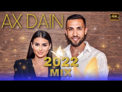 @AXDAIN HIT MIX 2022