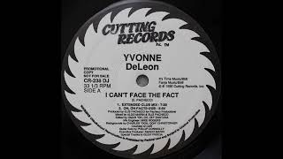 I Can't Face The Fact (Oh Oh Facts Dub) - Yvonne DeLeon