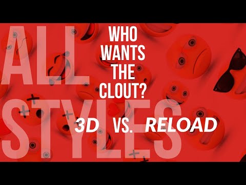 WWTC 21- All Styles - 3D vs. Reload