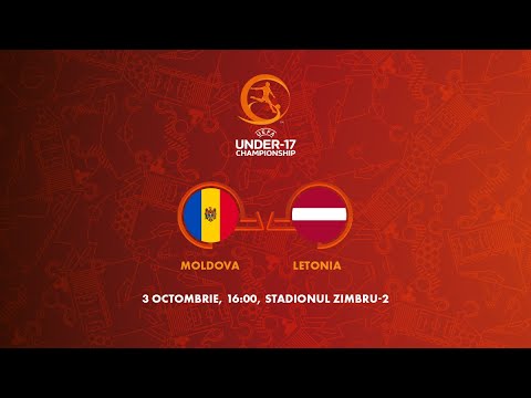 LIVE. Moldova U17 - Letonia U17, preliminariile CE-2024