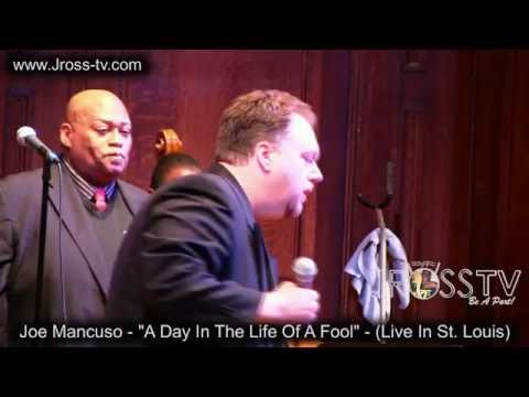 James Ross @ Joe Mancuso - "A Day In The Life Of A Fool" - www.Jross-tv.com