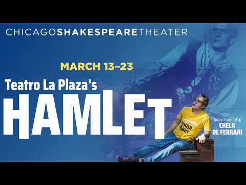 Teatro La Plaza's Hamlet at Chicago Shakespeare Theater