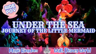 Under the Sea - Journey of The Little Mermaid Ride-Along POV at Walt Disney World Magic Kingdom 2025