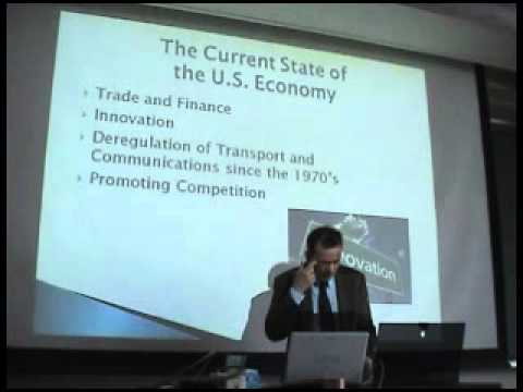 The U.S Role in the Global Economy, Mr. John N. Ries, Consul General, U.S. Consulate Part III