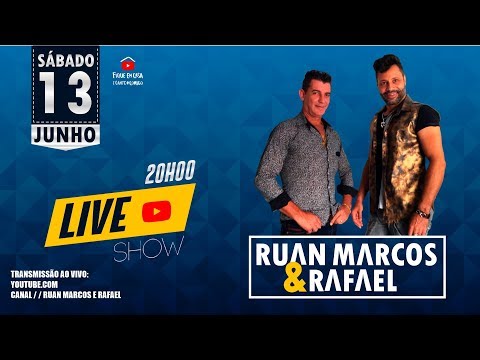 Ruan Marcos & Rafael LIVE SHOW