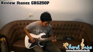 Video thumbnail for Review Ibanez GRG250P by www.chordtabs.in.th by CT Music Shop / Chordtabs