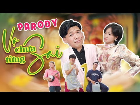 [Parody Tết] VỢ CHƯA TỪNG SAI - TRUNG RUỒI x THỤC ANH x LÊ THƠM | NHẠC XUÂN 2024