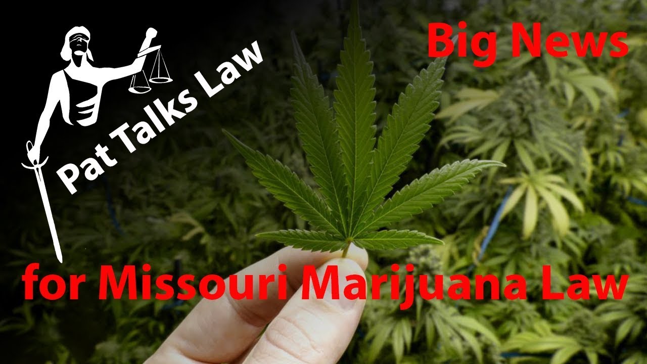 Big News for Missouri Marijuana Law and users!