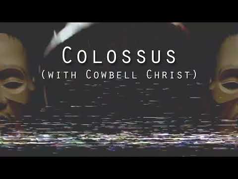 KSLV x Cowbell Christ - Colossus [NPSLV's Edit]