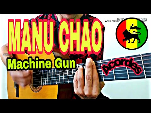 Machin Gun - Manu Chao