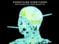 Everything Everything - Suffragette Suffragette ...